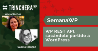 WP REST API, sacándole partido a WordPress