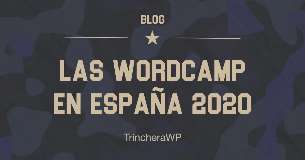 WordCamp en España 2020 - TrincheraWP