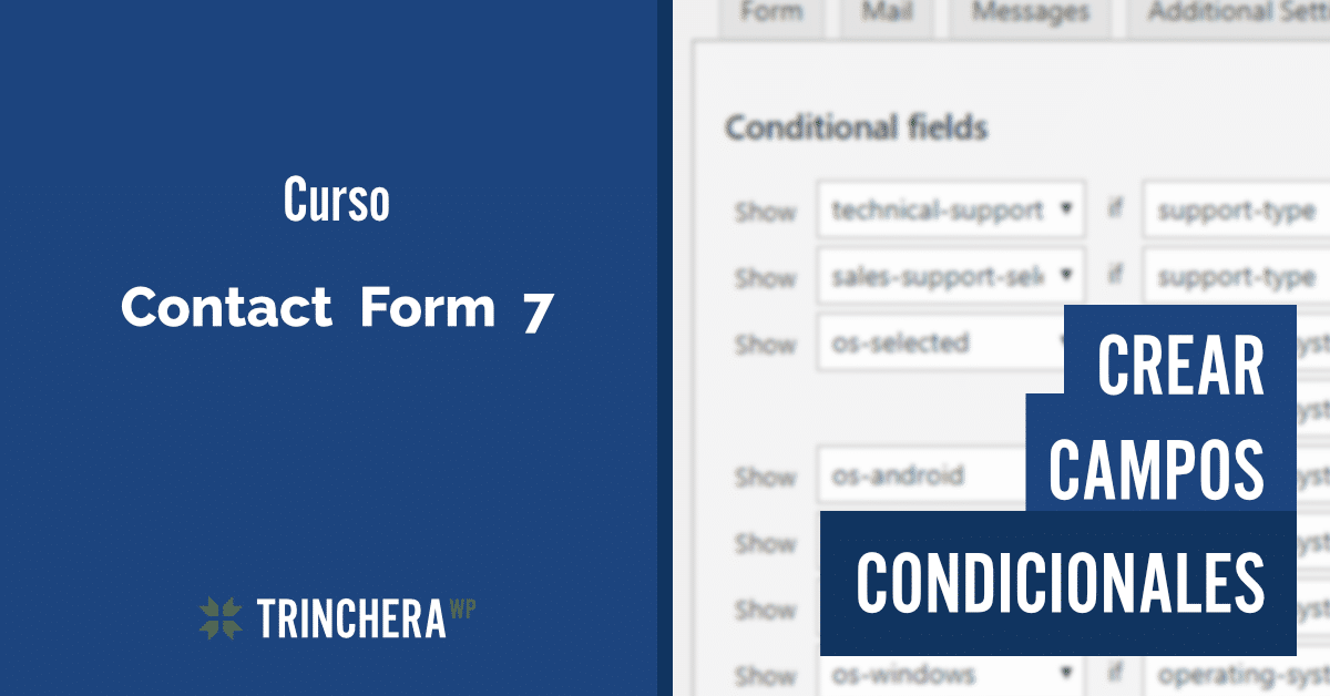 Crear campos condicionales - Contact Form 7