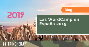 Las WordCamp en España 2019 - Trinchera WP