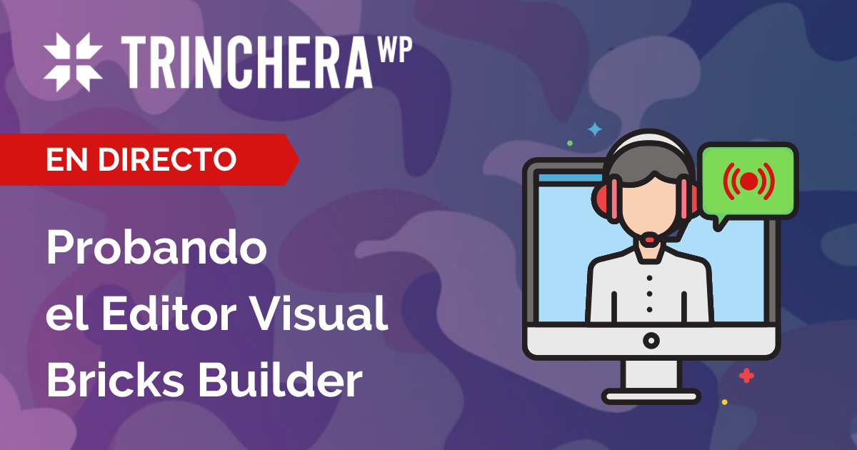 Editor Visual Bricks Builder - Trinchera WP