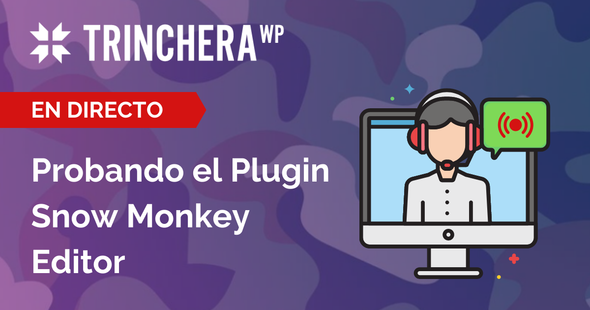 Plugin Snow Monkey Editor